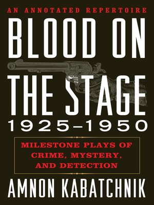 cover image of Blood on the Stage, 1925-1950